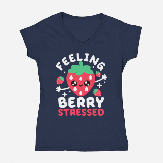 Feeling Berry Stressed-Womens-V-Neck-Tee-NemiMakeit