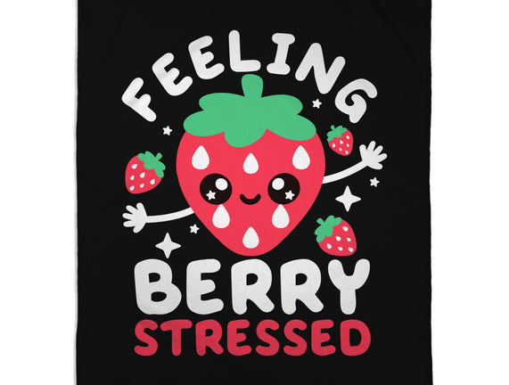 Feeling Berry Stressed