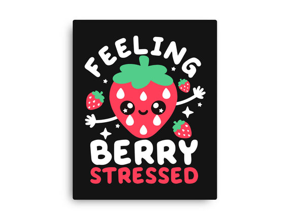 Feeling Berry Stressed