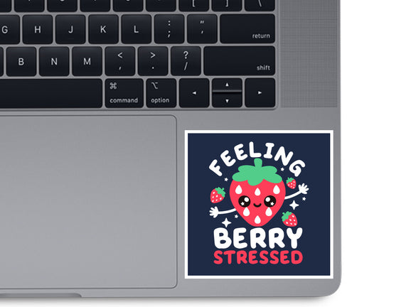 Feeling Berry Stressed