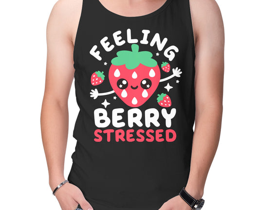 Feeling Berry Stressed