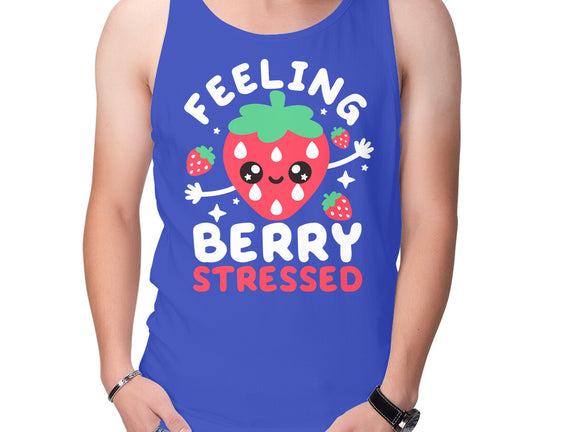 Feeling Berry Stressed