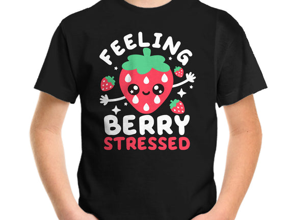 Feeling Berry Stressed