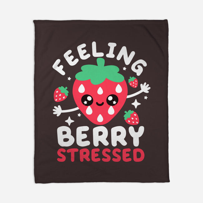 Feeling Berry Stressed-None-Fleece-Blanket-NemiMakeit