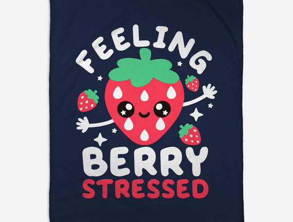 Feeling Berry Stressed