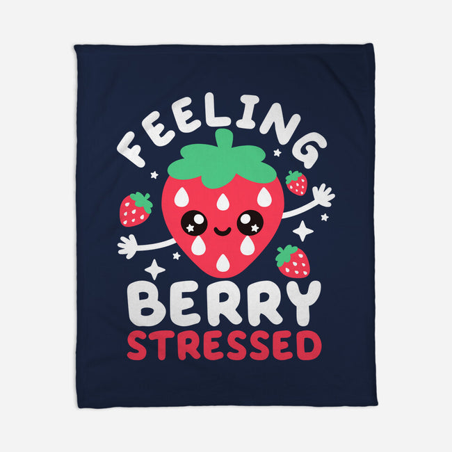 Feeling Berry Stressed-None-Fleece-Blanket-NemiMakeit