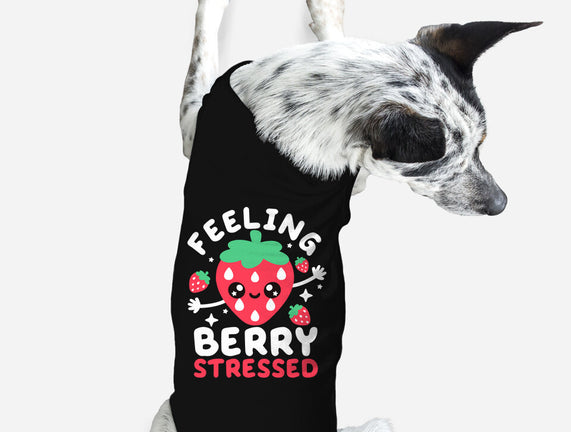 Feeling Berry Stressed