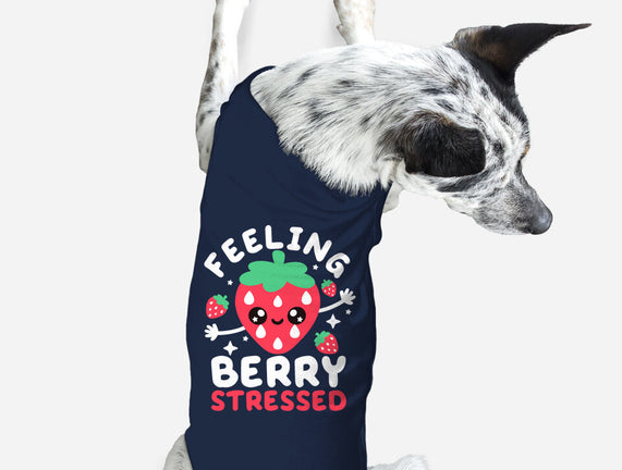 Feeling Berry Stressed