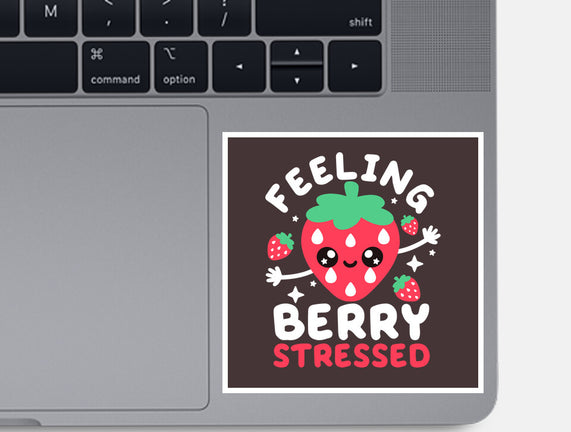 Feeling Berry Stressed