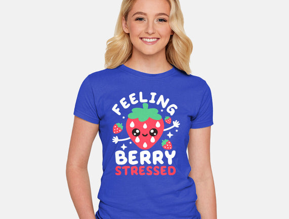 Feeling Berry Stressed