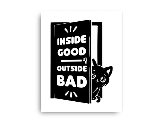 Outside Is Bad