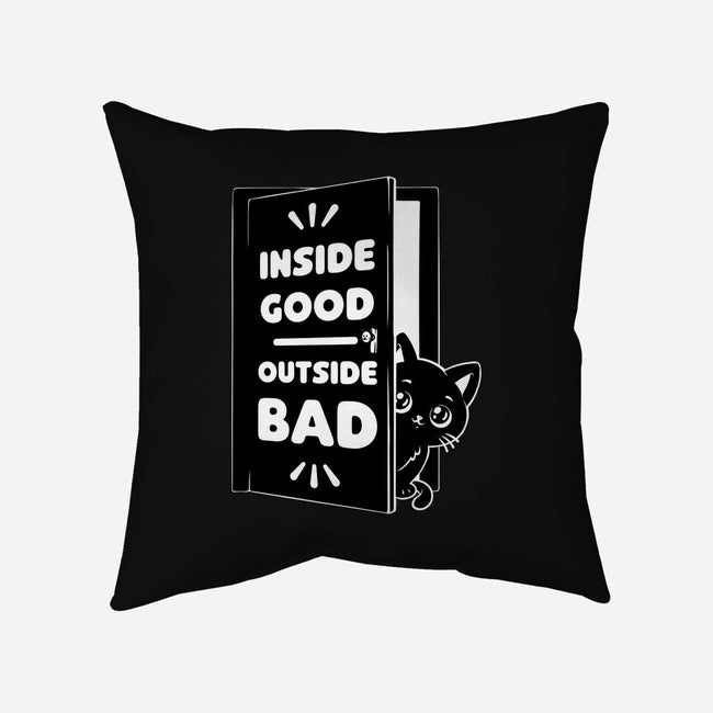 Outside Is Bad-None-Non-Removable Cover w Insert-Throw Pillow-Studio Mootant