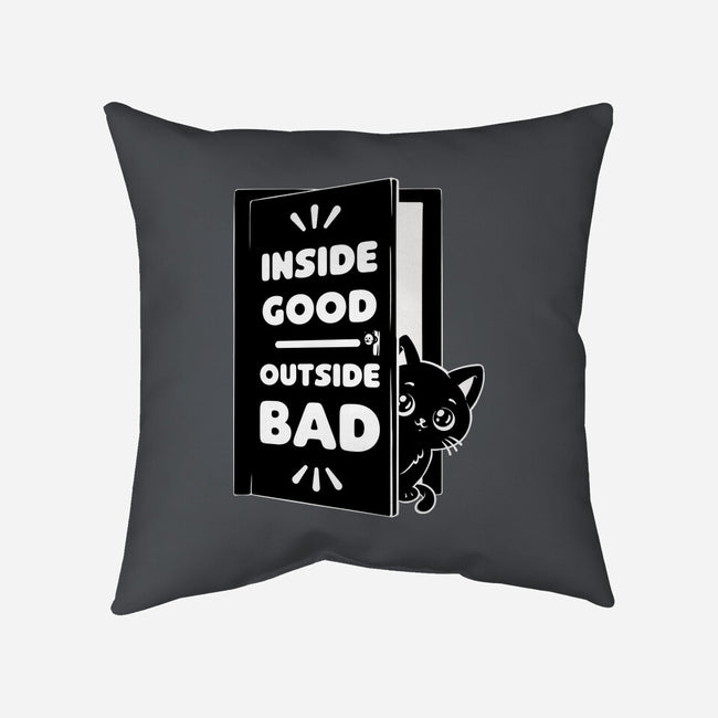 Outside Is Bad-None-Removable Cover w Insert-Throw Pillow-Studio Mootant