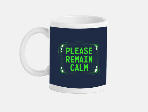 Please Remain Calm