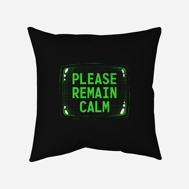 Please Remain Calm-None-Removable Cover-Throw Pillow-rocketman_art