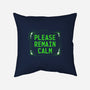 Please Remain Calm-None-Removable Cover-Throw Pillow-rocketman_art
