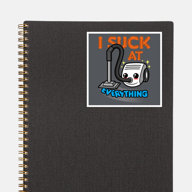 I Suck At Everything-None-Glossy-Sticker-Boggs Nicolas