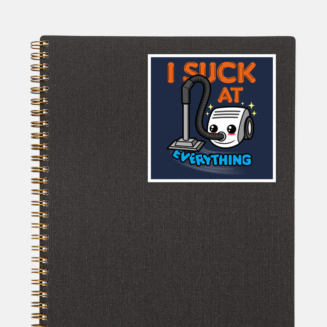 I Suck At Everything-None-Glossy-Sticker-Boggs Nicolas