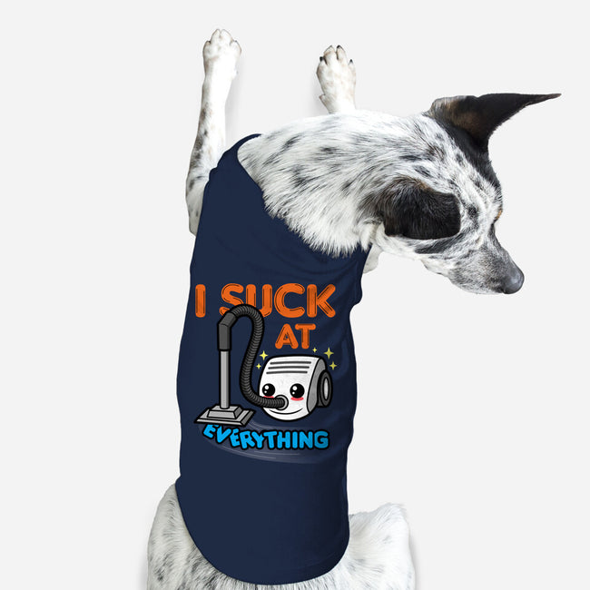 I Suck At Everything-Dog-Basic-Pet Tank-Boggs Nicolas