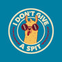 I Don't Give A Spit-None-Beach-Towel-tobefonseca