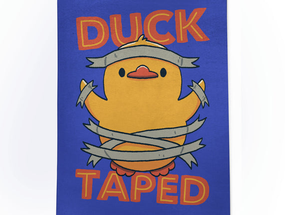 Duck Taped