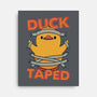 Duck Taped-None-Stretched-Canvas-tobefonseca