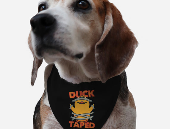 Duck Taped