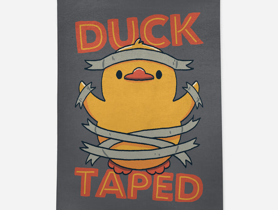 Duck Taped