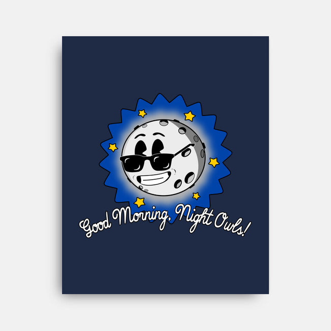 Good Morning Night Owls-None-Stretched-Canvas-sillyindustries