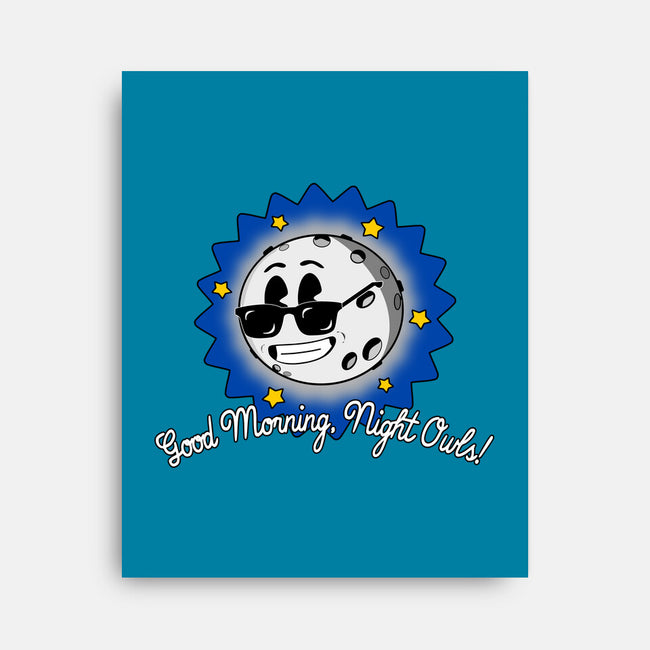 Good Morning Night Owls-None-Stretched-Canvas-sillyindustries