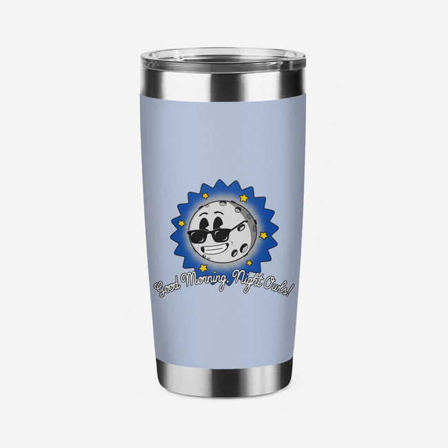 Good Morning Night Owls-None-Stainless Steel Tumbler-Drinkware-sillyindustries