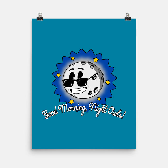 Good Morning Night Owls-None-Matte-Poster-sillyindustries