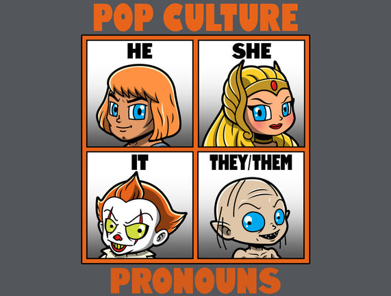 Pop Culture Pronouns