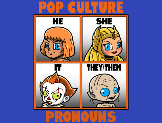 Pop Culture Pronouns