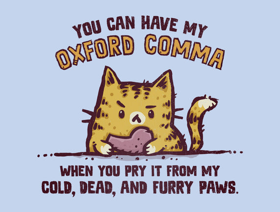 I Will Keep My Oxford Comma