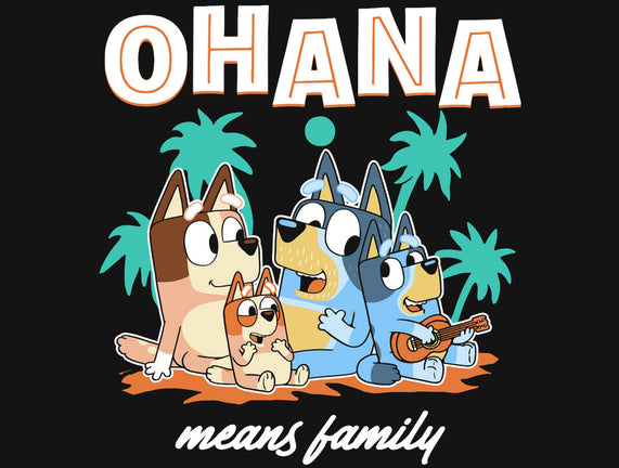 Bluey Ohana