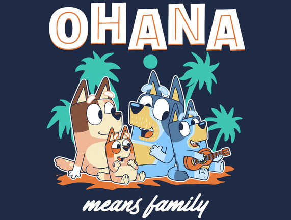 Bluey Ohana