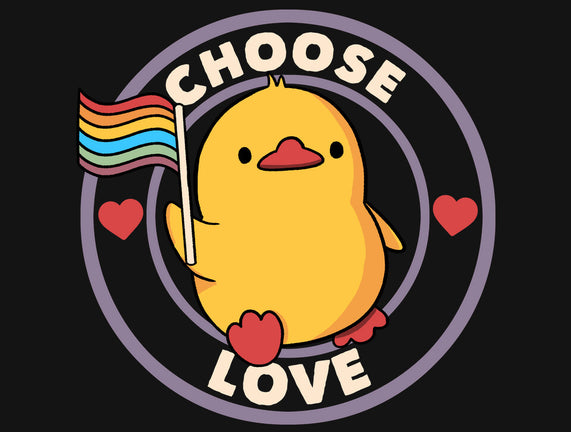 Choose Love Pride Duck