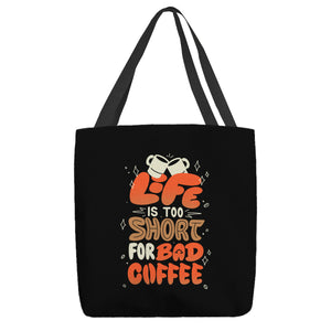 Too Short For Bad Coffee