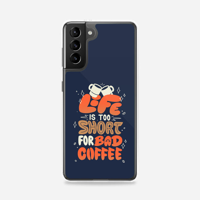 Too Short For Bad Coffee-Samsung-Snap-Phone Case-tobefonseca