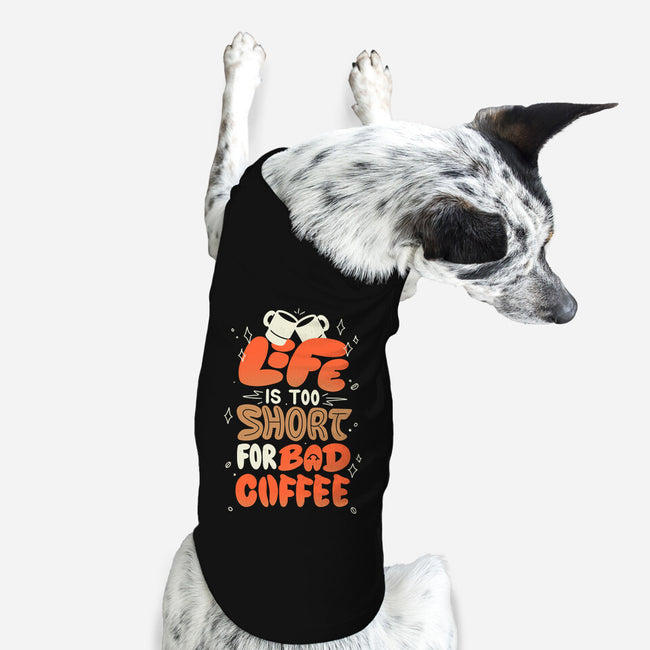 Too Short For Bad Coffee-Dog-Basic-Pet Tank-tobefonseca