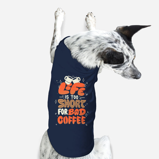 Too Short For Bad Coffee-Dog-Basic-Pet Tank-tobefonseca
