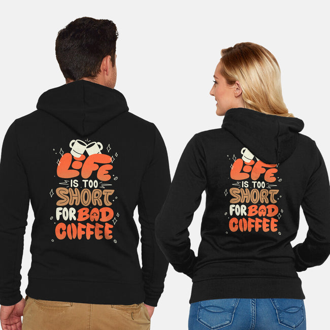 Too Short For Bad Coffee-Unisex-Zip-Up-Sweatshirt-tobefonseca