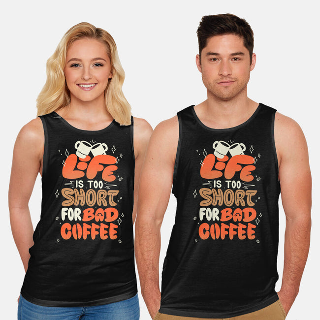 Too Short For Bad Coffee-Unisex-Basic-Tank-tobefonseca