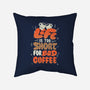 Too Short For Bad Coffee-None-Non-Removable Cover w Insert-Throw Pillow-tobefonseca