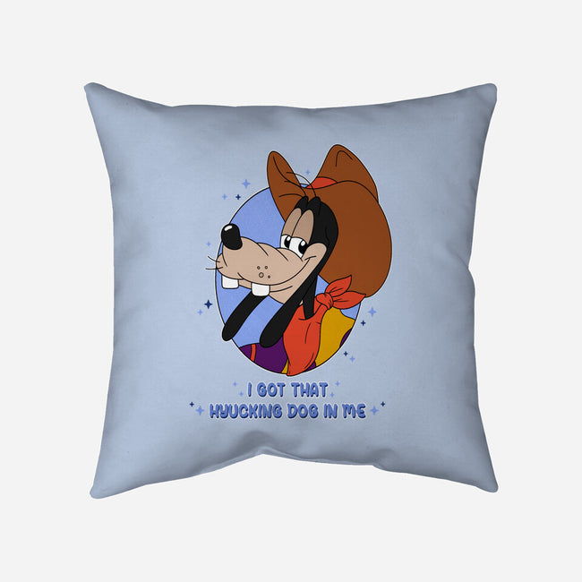 I Got That Hyucking Dog In Me-None-Removable Cover w Insert-Throw Pillow-Alexhefe