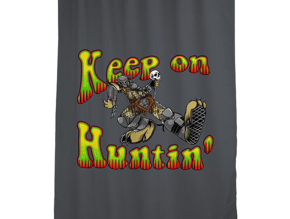 Keep On Huntin