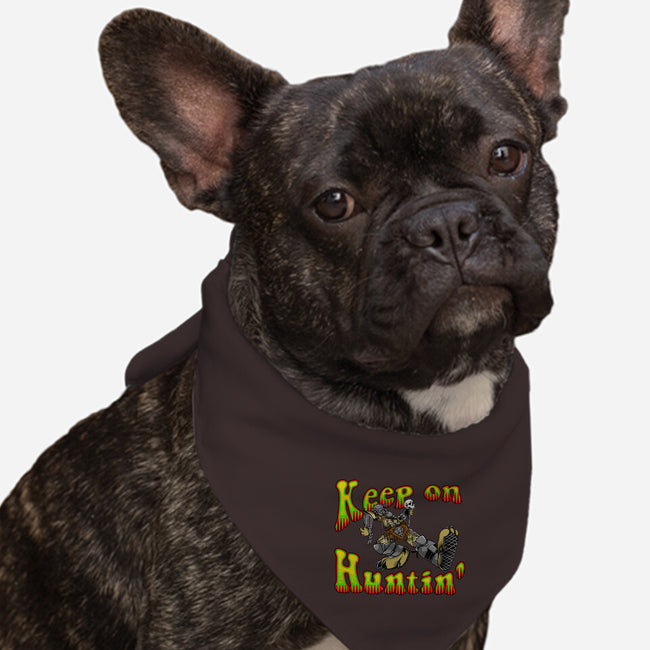 Keep On Huntin-Dog-Bandana-Pet Collar-joerawks