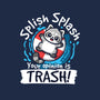 Splish Splash Trash-Unisex-Crew Neck-Sweatshirt-NemiMakeit