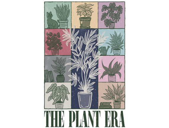 The Plant Era